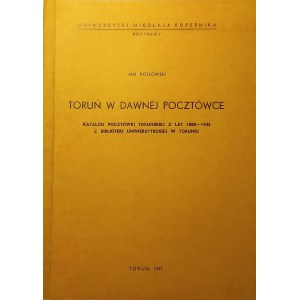 Jan Kotłowski, Toruń w dawnej pocztówce, Katalog pocztówki toruńskiej z lat 1880-1945