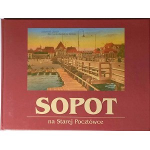 Piotr Popiński, Robert Hirsch, Sopot na starej pocztówce, Wydawnictwo Holm, Gdańsk 1998