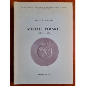 Strzałkowski J. Medale polskie 1901-1944