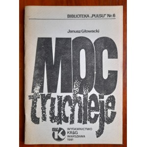 Głowacki J.Moc truchleje