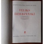 Feliks Dzerzhinsky 1877-1926.