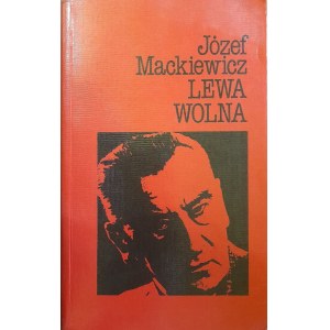 MACKIEWICZ Józef, Lewa wolna (Zähler, London 1981)