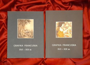 Grafika francuska XVI - XIX w. / Katalog zbiorów Muzeum Narodowego we Wrocławiu - 2 tomy