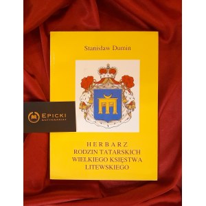 DUMIN Stanislaw - Herbarz der tatarischen Familien des Großfürstentums Litauen