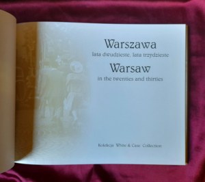 Warszawa. Lata dwudzieste, lata trzydzieste - White & Case