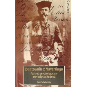 SALVENDY John T. - Buntownik z Mayerlingu