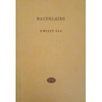 BAUDELAIRE Charles - Kwiaty zła (Biblioteka Poetów)