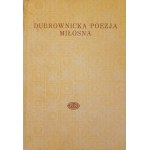 Dubrownicka poezja miłosna (Biblioteka Poetów)