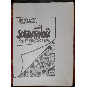 Solidarność. 500 pierwszych dni - ORYGINAŁ (Zespół 4R)