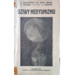 SZCZEPAŃSKI Ludwik - Dziwy medyumizmu [Die Wunder des Mittelalters