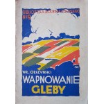 OLSZYŃSKI Władysław - Wapnowanie gleby - 1927