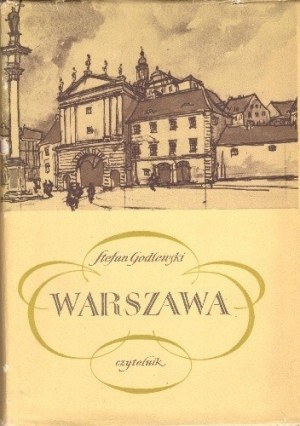 GODLEWSKI Stefan - Warszawa (ilustracje Stefan NOAKOWSKI)