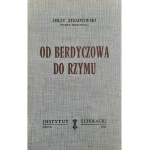 STEMPOWSKI Jerzy (Paweł Hostowiec) - Von Berdyczów nach Rom (PARIS KULTUR)