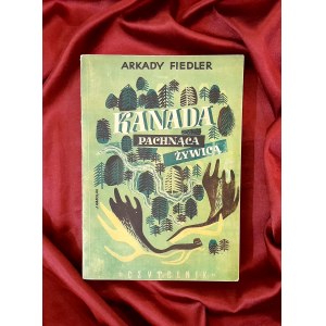 FIEDLER Arkady - Kanada pachnąca żywicą - 1946