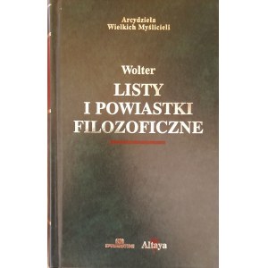 WOLTER - Briefe und philosophische Gedichte (Übersetzung von Tadeusz BOY-ŻELEŃSKI, Julian ROGOZIŃSKI)