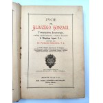 Schreoder F. - Život svatého Aloysia Gonzagy - Mikołów 1891