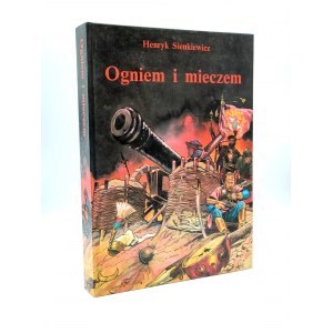 Sienkiewicz H. - Ogniem i mieczem - [barwne ilustracje]