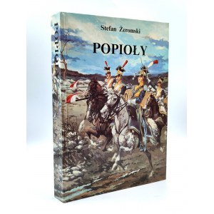 Żeromski S. - Popioły - [ barwne ilustracje ]