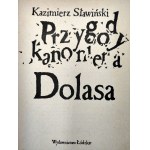 Sławiński K. - Przygody Kanoniera Dolasa (Dobrodružství kanonýra Dolase) - Lodž 1985