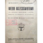 Lutosławski W. - Wojna wszechświatowa - Warszawa 1925