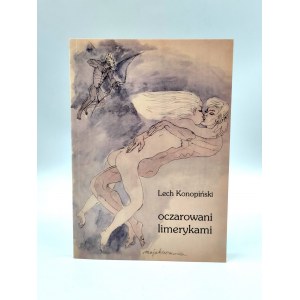 Konopiński Lech - Oczarowani limerykami il. Maja Berezowska [ dedykacja autora dla A. Fischera]