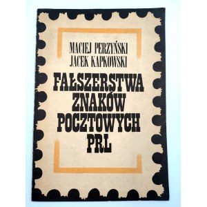Perzyński M. - Fałszerstwa znaków pocztowych PRL - Warszawa 1975