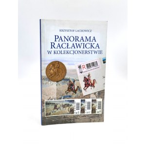 Lachowicz K. - Panoráma Racławicka v zbierke - Vroclav 2010