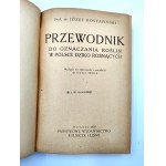 Rostafiński Józef - Przewodnik do oznaczania roślin w Polsce dziko rosnących