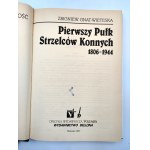 Gnat - Wieteska Z. - Pierwszy Pułk Strzelców Konnych 1806 -1944