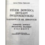 Antoni Bohun Dąbrowski - Byłem Dowódcą Brygady Świętokrzyskiej NSZ