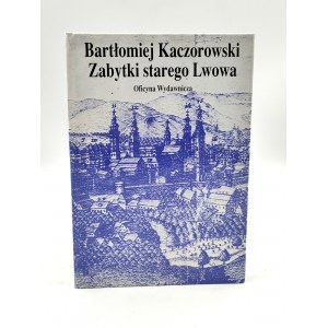 Kaczorowski B. - Denkmäler des alten Lemberg - Warschau 1990