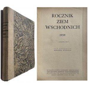 ROCZNIK ZIEM WSCHODNICH ROK 1938 i 1939