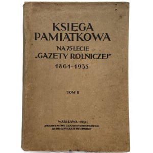 PAMÄTNÁ KNIHA K 75. VÝROČIU VYDANIA GAZETY ROĽNÍCKEJ