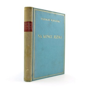 Wasylewski Stanislaw - At the end of the tongue. FIRST EDITION!