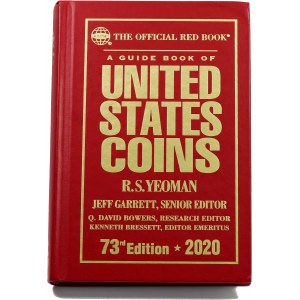 R.S. Yeoman R.S, Guide Book of United States Coins - Red Book, Edition 73, 2020