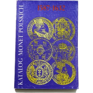 Kaminski - Kurpiewski, Katalog polských mincí 1587-1632 Zygmunt III Waza