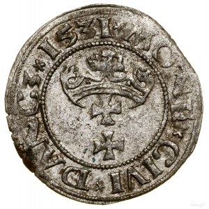 Sheląg, 1531, Gdansk; initial marks: on the obverse of the rosettes....