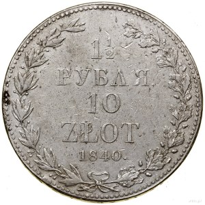 1 1/2 rubla = 10 złotych, 1840 MW, Warszawa; Bitkin 113...