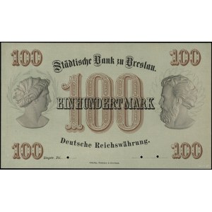 100 marek, 1.07.1874; bez podpisów, oznaczenia serii i ...