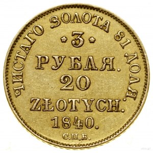 3 ruble = 20 złotych, 1840 СПБ АЧ, Petersburg; Bitkin 1...