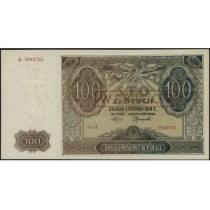 100 złotych, 1.08.1941; seria A, numeracja 7940765, cze...