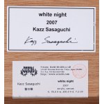 Kazz Sasaguchi (geb. 1962), Weiße Nacht, 2007