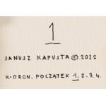 Janusz Kapusta (ur. 1951, Zalesie), Zestaw K-DRON.POCZĄTEK 1.2.3.4., 2022