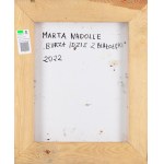 Marta Nadolle (geb. 1989), Der Sturm geht von Bialoleka aus, 2022