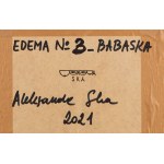 Aleksandra Ska (née en 1975 à Łódź), Babaska Edema - triptyque, 2021