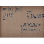 Edward Dwurnik (1943 Radzymin - 2018 Warszawa), Wrocław (Rajd Orlenu) z cyklu Podróże autostopem, 2002