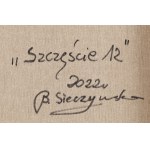 Bożena Sieczyńska (ur. 1975, Wałbrzych), Szczęście 12, 2022