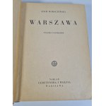 MORACZEWSKI Adam - WARSCHAU Zweite Auflage ergänzt ILLUSTRATIONEN