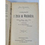 NEUMANOWA Anna - OBRAZY ŻYCIA NA WSCHODZIE Tom I-II w 1 wol. Ilustracje