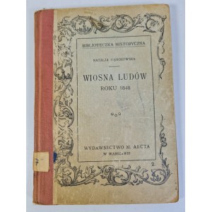 GĄSIOROWSKA Natalia - WIOSNA LUDÓW Roku 1848